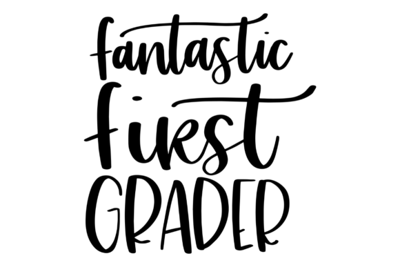 Fantastic First Grader School: Integrating Digital Typography into Back-to-School Workflows