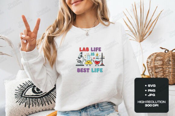 Lab Life is Best Life Cute Science