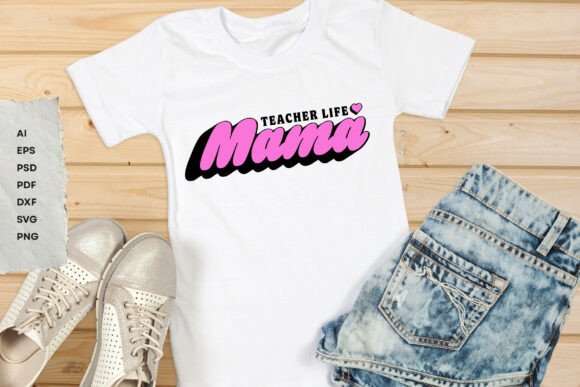 Mama Teacher Life Retro SVG Design