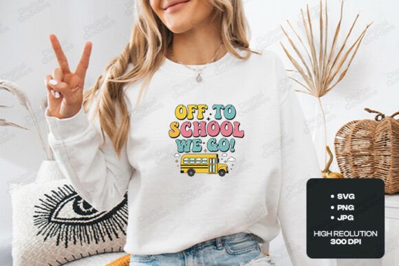 Off to School We Go Cute Design